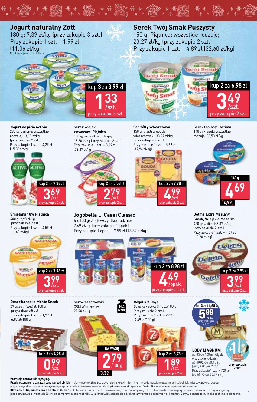 Gazetka promocyjna Stokrotka - Market - ważna 23.11 do 29.11.2023 - strona 10 - produkty: 7 Days, Activia, Algida, Bell, Bella, Danone, Delma, Deser, Gouda, Jogobella, Jogurt, Jogurt naturalny, Kakao, LG, Lody, Mięso, Monte, Owoce, Piątnica, Rogal, Ser, Serek, Serek wiejski, Top, Twój Smak, Warzywa, Włoszczowski, Zott