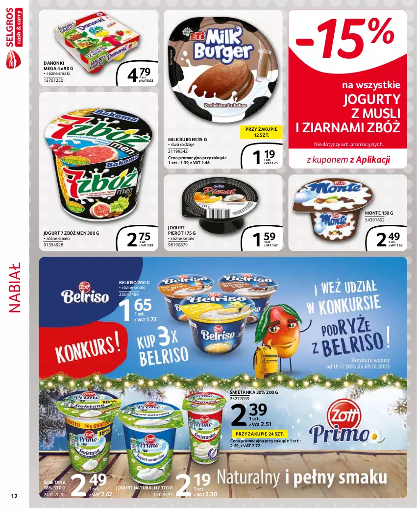 Gazetka promocyjna Selgros - Extra Oferta - ważna 01.12 do 31.12.2021 - strona 12 - produkty: Belriso, Burger, Danonki, Jogurt, Jogurt naturalny, Monte, Mus