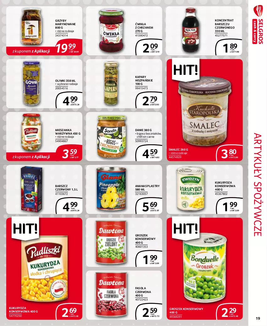 Gazetka promocyjna Selgros - Extra Oferta - ważna 01.12 do 31.12.2021 - strona 19 - produkty: Ananas, Artykuły spożywcze, Bigos, Boczniak, Chrzan, Fa, Fasola, Groszek, Grzyby, Grzyby marynowane, Kapary, Kukurydza, Kukurydza konserwowa, Mieszanka warzyw, Oliwki, Ser, Smalec