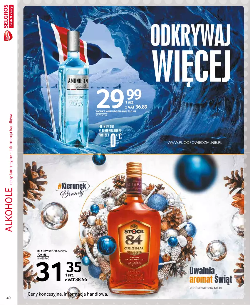 Gazetka promocyjna Selgros - Extra Oferta - ważna 01.12 do 31.12.2021 - strona 40 - produkty: Alkohole, Amundsen, Brandy, Stock, Wódka