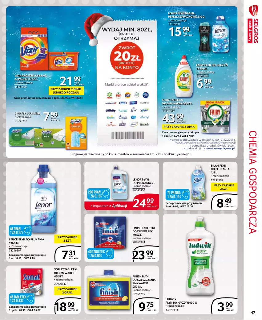 Gazetka promocyjna Selgros - Extra Oferta - ważna 01.12 do 31.12.2021 - strona 47 - produkty: Fa, Fairy, Finish, Gra, Lenor, Ludwik, Perełki zapachowe, Płyn do płukania, Silan, Somat, Tablet, Vizir