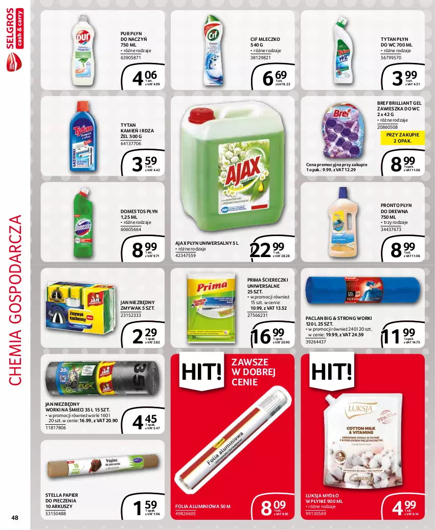 Gazetka promocyjna Selgros - Extra Oferta - ważna 01.12 do 31.12.2021 - strona 48 - produkty: Ajax, Bref, Cif, Domestos, Folia aluminiowa, Jan Niezbędny, Luksja, Mleczko, Mydło, Mydło w płynie, Papier, Papier do pieczenia, Piec, Płyn do wc, Prima, Pronto, Pur, Tytan, Worki na śmiec, Worki na śmieci, Zawieszka do wc