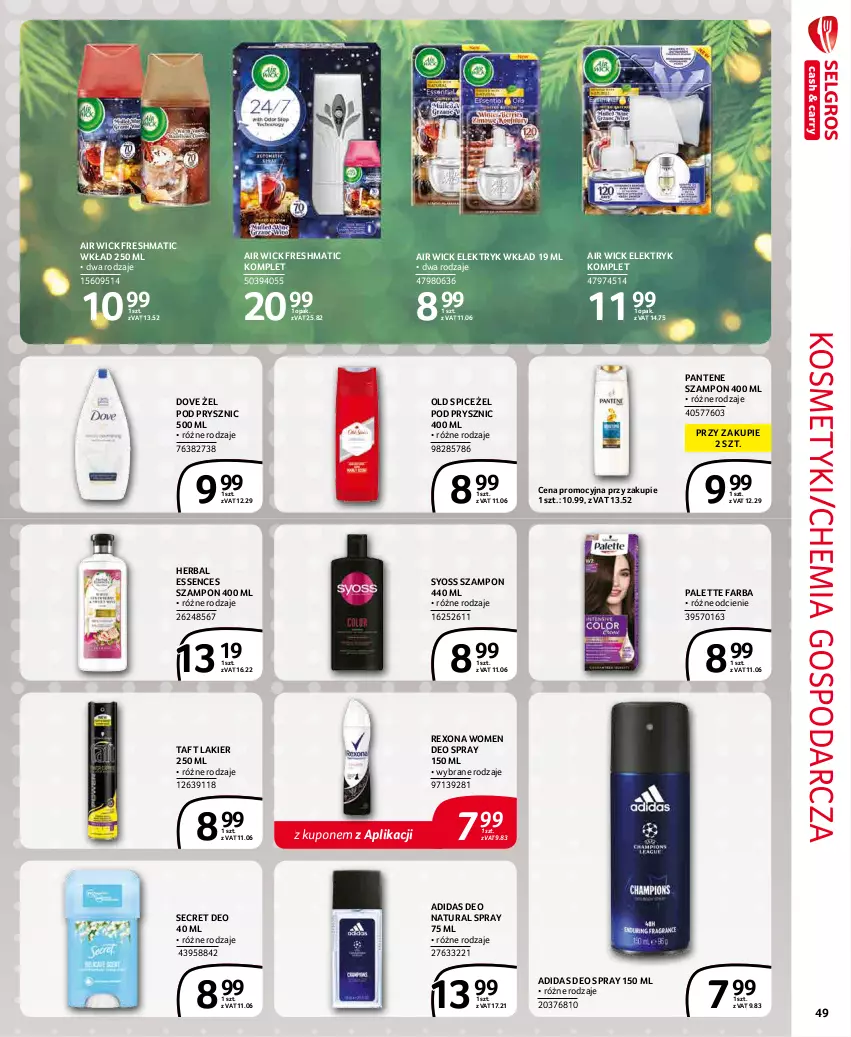 Gazetka promocyjna Selgros - Extra Oferta - ważna 01.12 do 31.12.2021 - strona 49 - produkty: Adidas, Air Wick, Dove, Fa, Lakier, Old Spice, Palette, Pantene, Rexona, Secret Deo, Syoss, Szampon, Taft