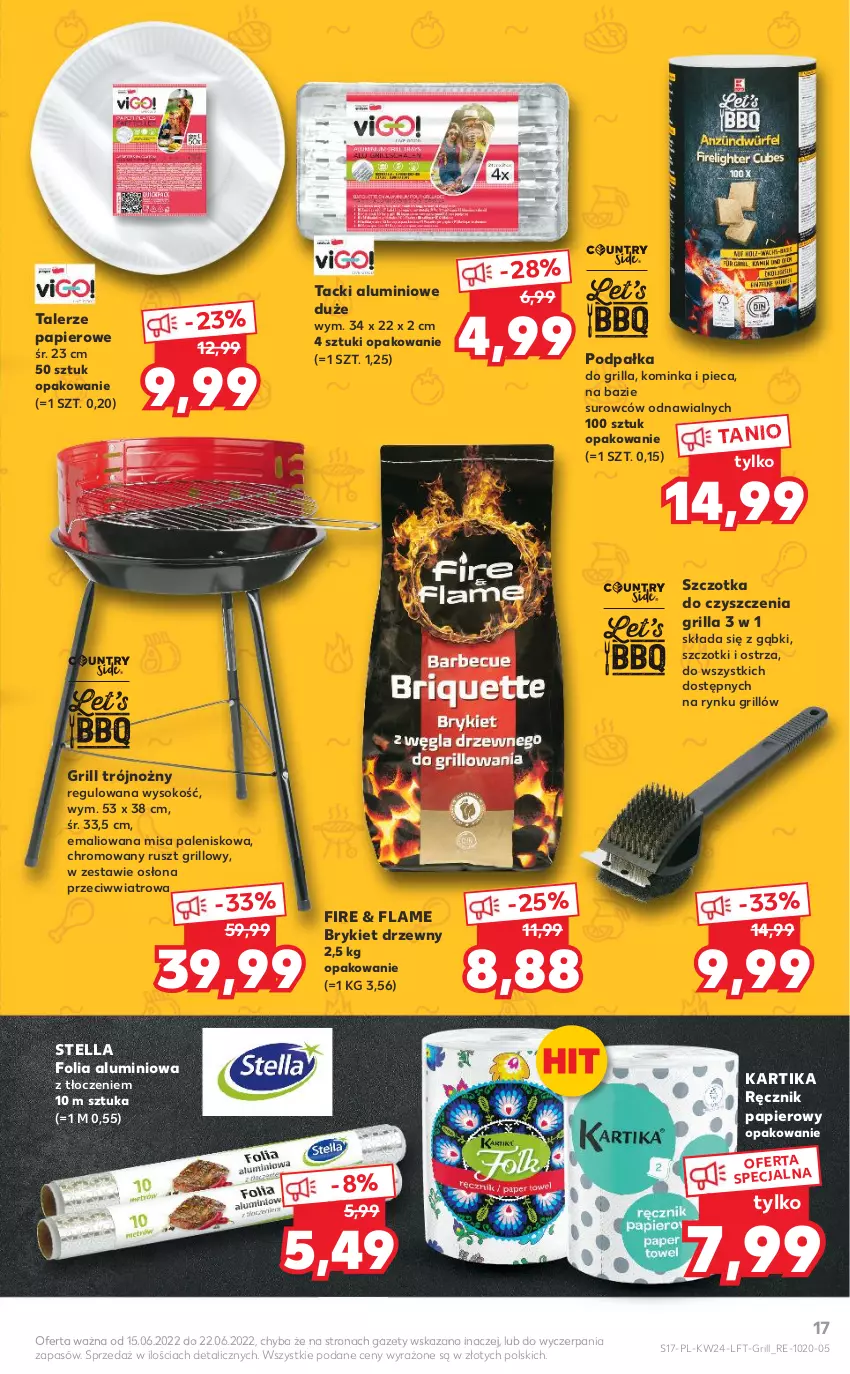 Gazetka promocyjna Kaufland - OFERTA TYGODNIA - ważna 15.06 do 22.06.2022 - strona 17 - produkty: Brykiet drzewny, Folia aluminiowa, Grill, Inka, Noż, Palenisko, Papier, Piec, Ręcznik, Sok, Szczotka, Talerz