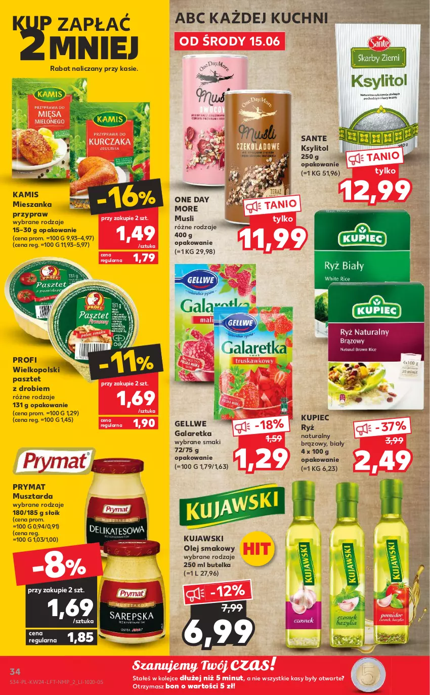 Gazetka promocyjna Kaufland - OFERTA TYGODNIA - ważna 15.06 do 22.06.2022 - strona 34 - produkty: Gala, Galaretka, Kamis, Ksylitol, Kujawski, Kupiec, Mus, Musztarda, Olej, Olej smakowy, Pasztet, Piec, Prymat, Ryż, Ryż naturalny, Sante