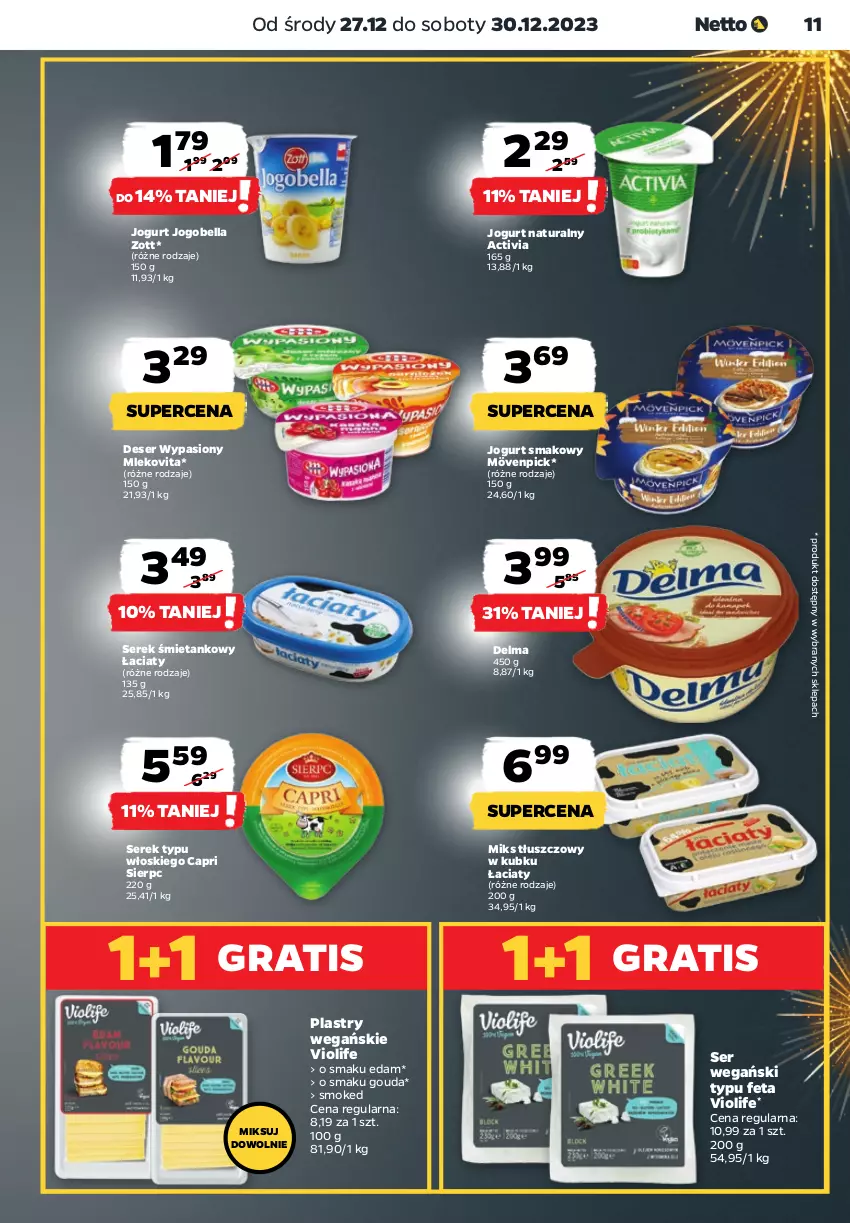 Gazetka promocyjna Netto - Artykuły spożywcze - ważna 27.12 do 30.12.2023 - strona 11 - produkty: Activia, Bell, Bella, Delma, Deser, Edam, Feta, Gouda, Gra, Jogobella, Jogurt, Jogurt naturalny, Miks tłuszczowy, Mleko, Mlekovita, Ser, Serek, Zott