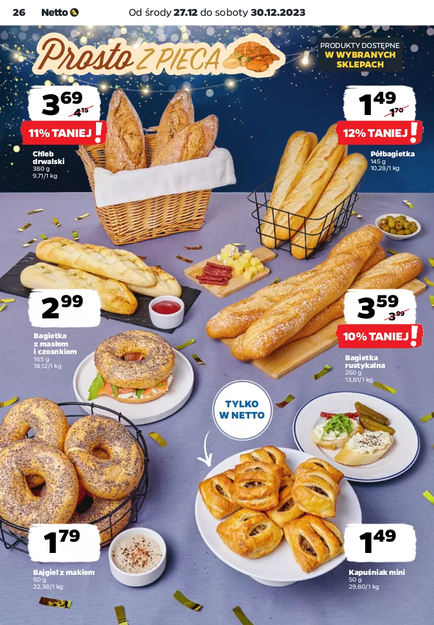 Gazetka promocyjna Netto - Artykuły spożywcze - ważna 27.12 do 30.12.2023 - strona 26 - produkty: Bagietka, Chleb, Półbagietka, Rust