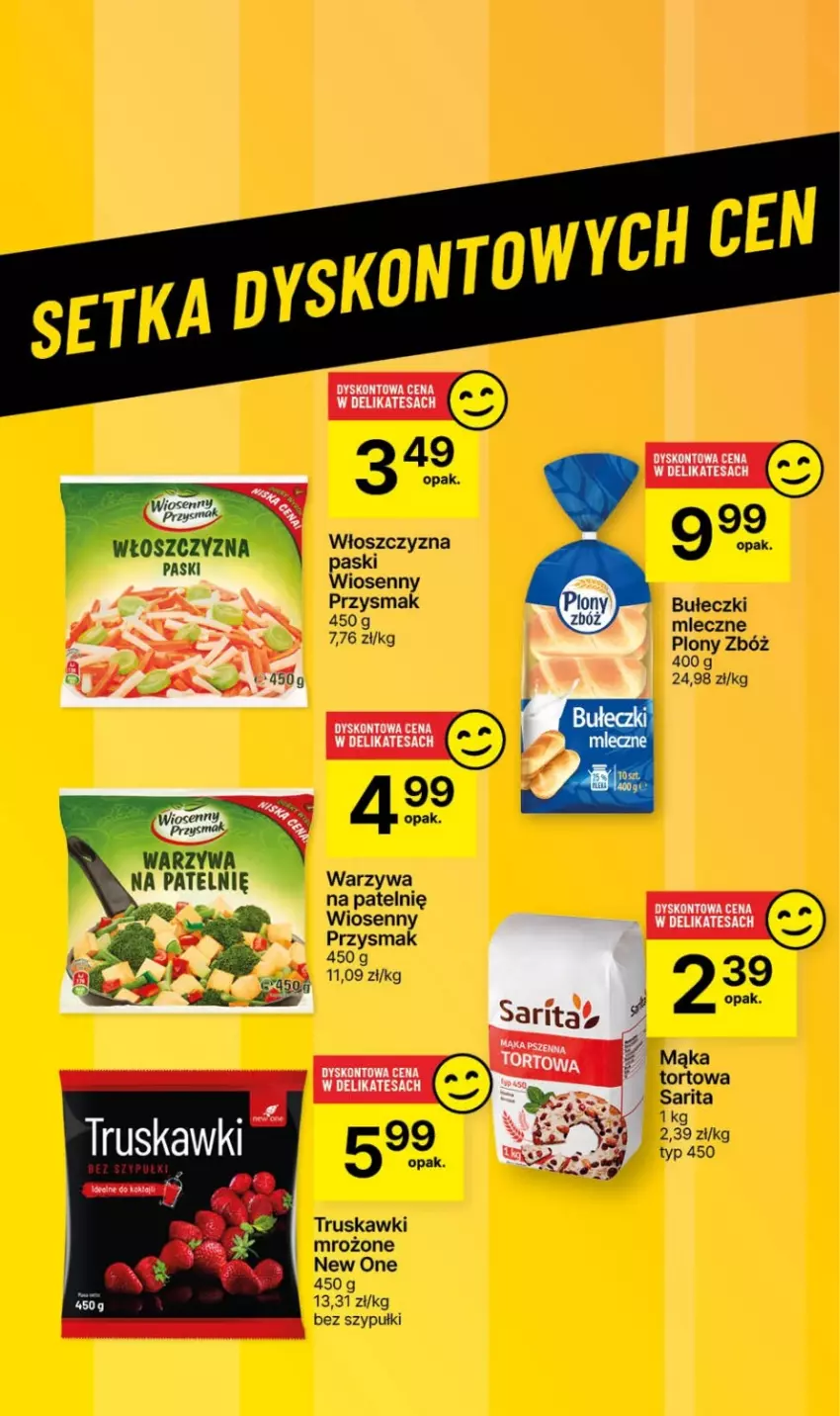 Gazetka promocyjna Delikatesy Centrum - NOWA GAZETKA Delikatesy Centrum od 18 kwietnia! 18-24.04.2024 - ważna 18.04 do 24.04.2024 - strona 47 - produkty: Bułeczki, Bułeczki mleczne, Mąka, Mąka tortowa, Sarita, Truskawki, Warzywa