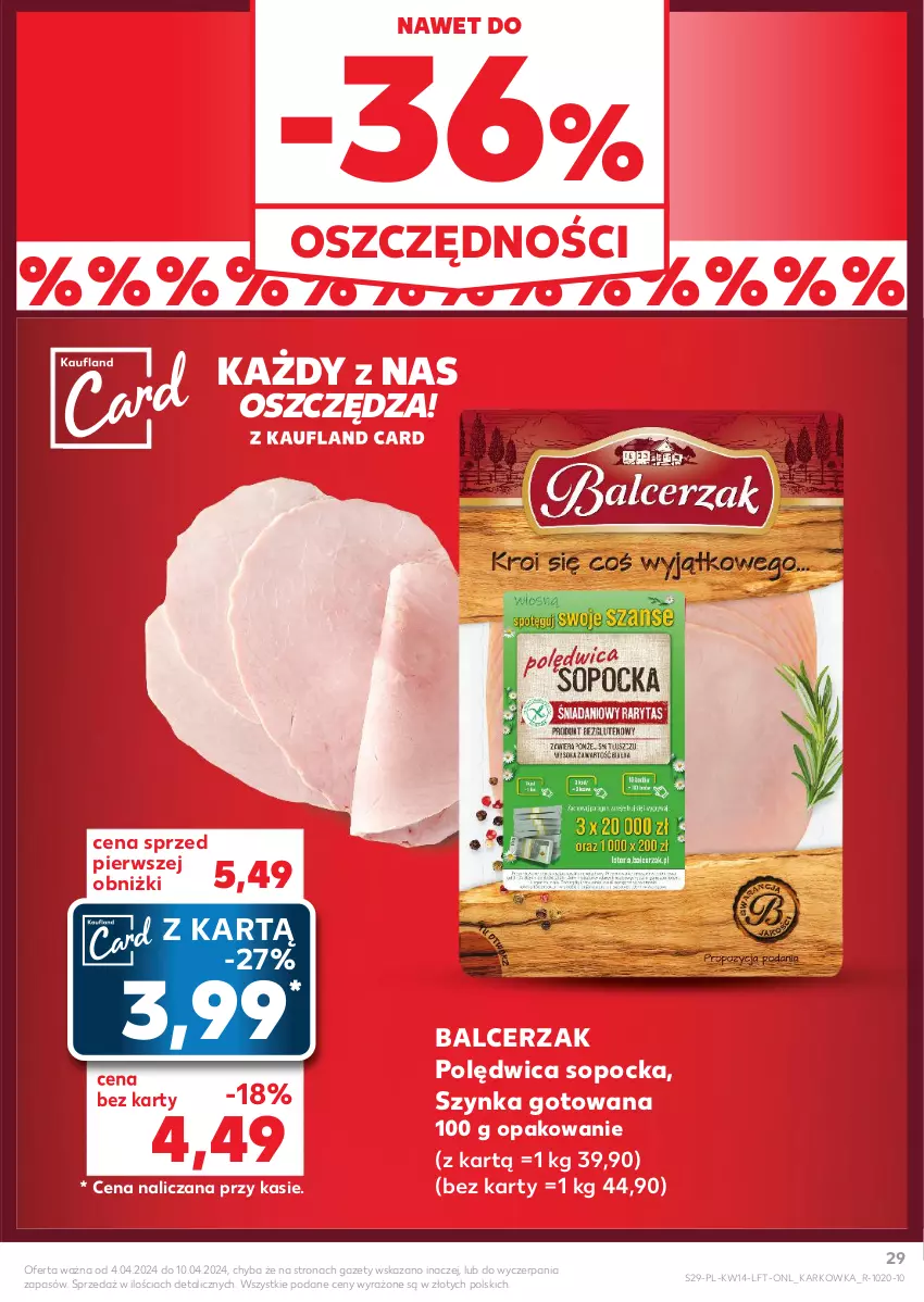 Gazetka promocyjna Kaufland - Gazetka tygodnia - ważna 04.04 do 10.04.2024 - strona 29 - produkty: Polędwica, Szynka