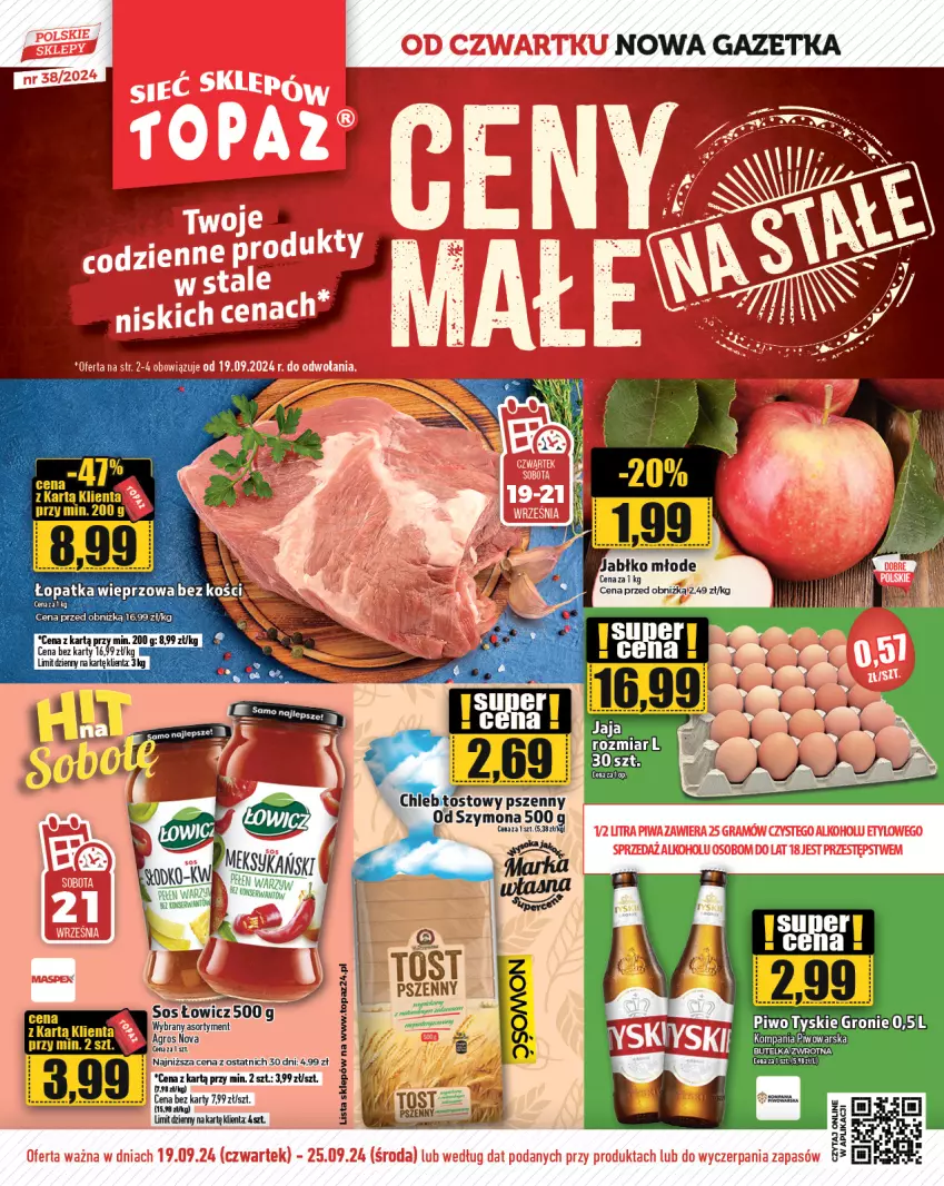 Gazetka promocyjna Topaz - Gazetka - ważna 19.09 do 25.09.2024 - strona 1 - produkty: Chleb, Jaja, Piwo, Sos, Tyskie