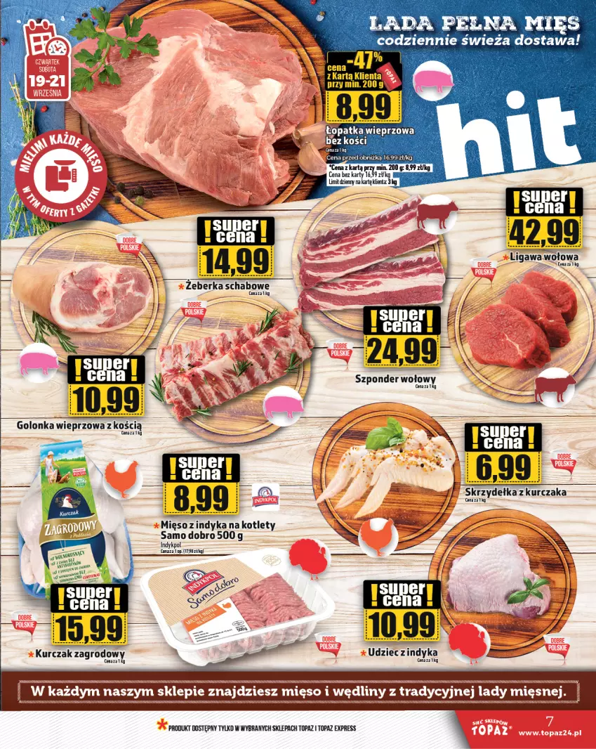 Gazetka promocyjna Topaz - Gazetka - ważna 19.09 do 25.09.2024 - strona 7 - produkty: HP, Kotlet, Kurczak, Mięso, Mięso z indyka, Szponder wołowy, Top