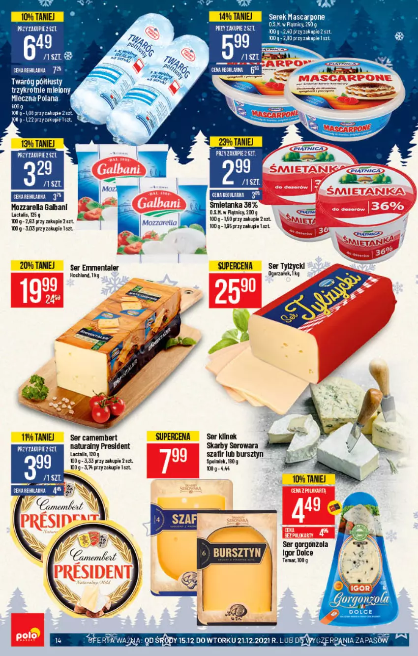 Gazetka promocyjna PoloMarket - Gazetka pomocyjna - ważna 15.12 do 21.12.2021 - strona 14 - produkty: Bursztyn, Camembert, Emmental, Gorgonzola, Hochland, LANA, Mozzarella, Polmiek, Ser, Twaróg, Twaróg półtłusty