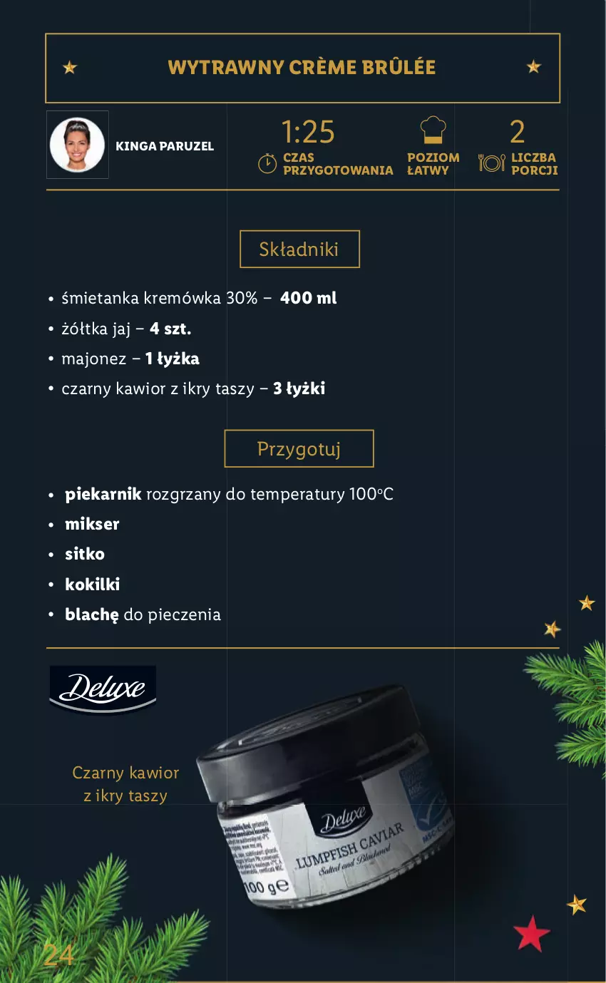 Gazetka promocyjna Lidl - KATALOG DELUXE I BELBAKE - ważna 05.11 do 31.12.2021 - strona 24 - produkty: Crème brûlée, Kawior, Kremówka, Majonez, Mikser, Piec, Piekarnik, Por, Ser, Sitko