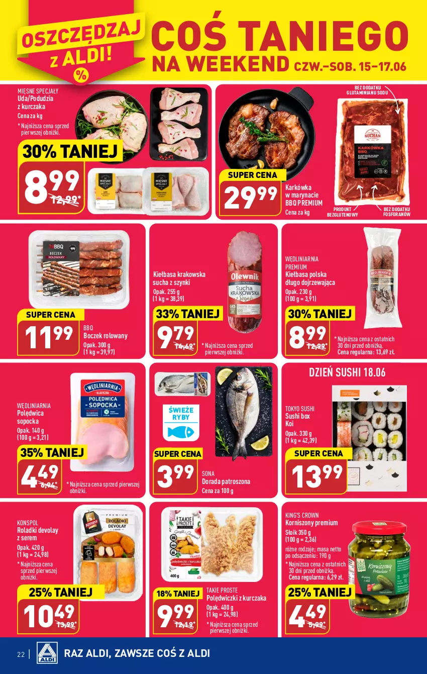 Gazetka promocyjna Aldi - Pełen katalog od 12.06 - ważna 12.06 do 17.06.2023 - strona 22 - produkty: Boczek, Kiełbasa, Kiełbasa krakowska, Korniszony, Kurczak, Mięsne specjały, Polędwica, Polędwiczki z kurczaka, Ser, Sushi