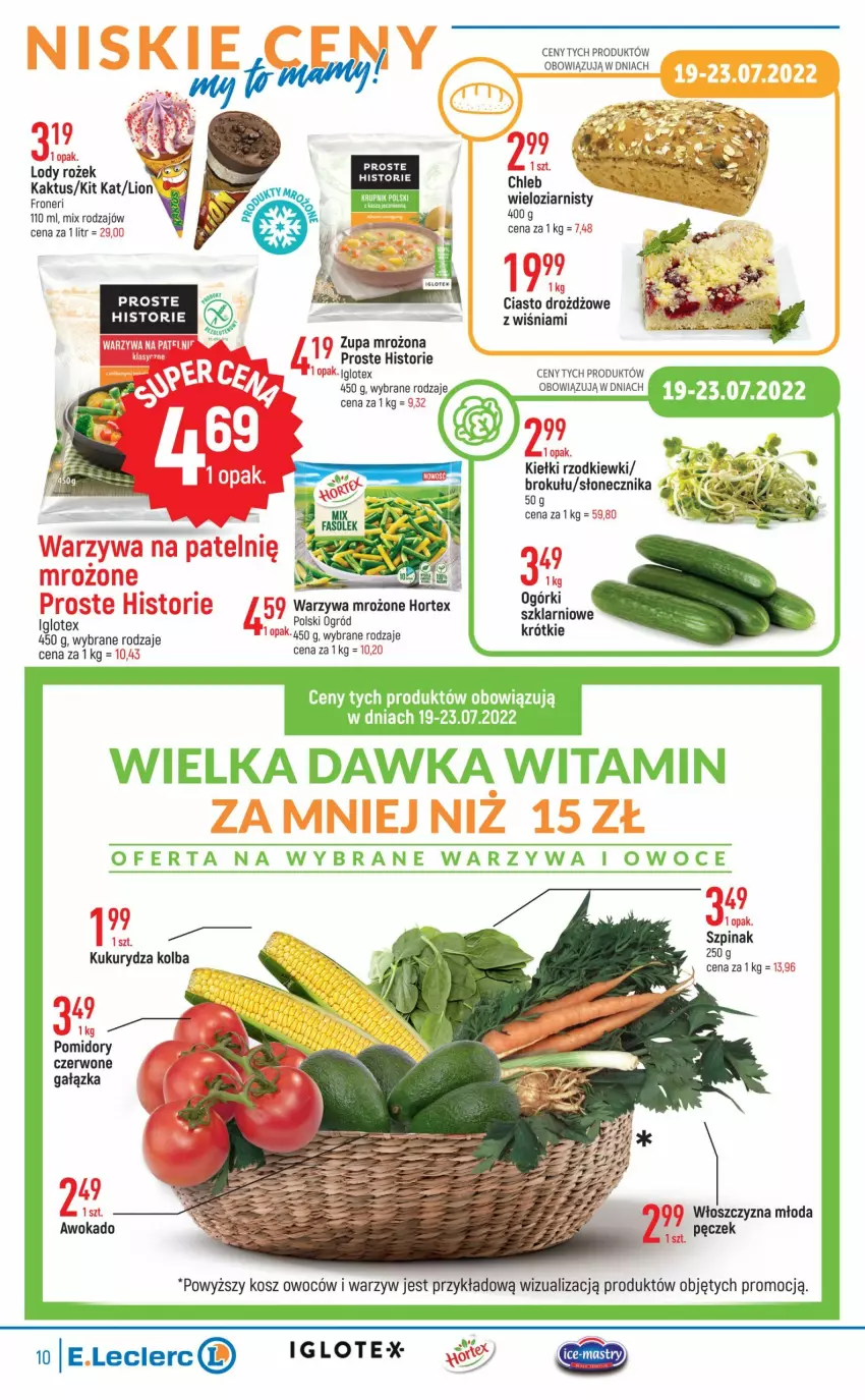 Gazetka promocyjna E Leclerc - ważna 19.07 do 30.07.2022 - strona 10 - produkty: Chleb, Hortex, Kaktus, Kiełki, Kit Kat, Kosz, Kukurydza, Lion, Lody, Ogród, Owoce, Pomidory, Warzywa, Warzywa i owoce, Zupa