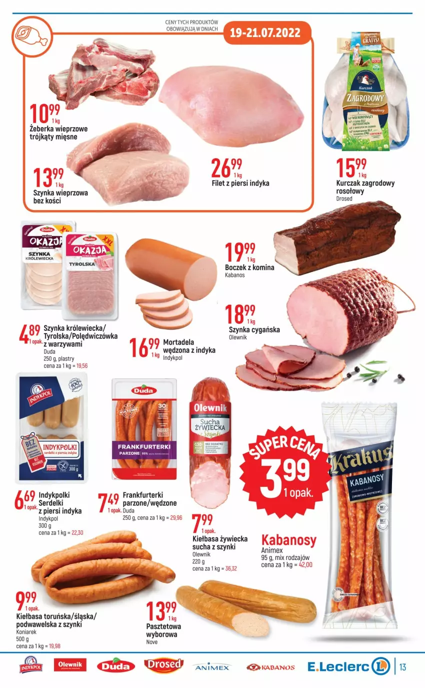 Gazetka promocyjna E Leclerc - ważna 19.07 do 30.07.2022 - strona 13 - produkty: Boczek, Duda, Filet z piersi indyka, Frankfurterki, Kabanos, Kiełbasa, Kurczak, Olewnik, Pasztet, Ser, Serdelki, Szynka, Szynka cygańska, Szynka wieprzowa, Warzywa, Wawel