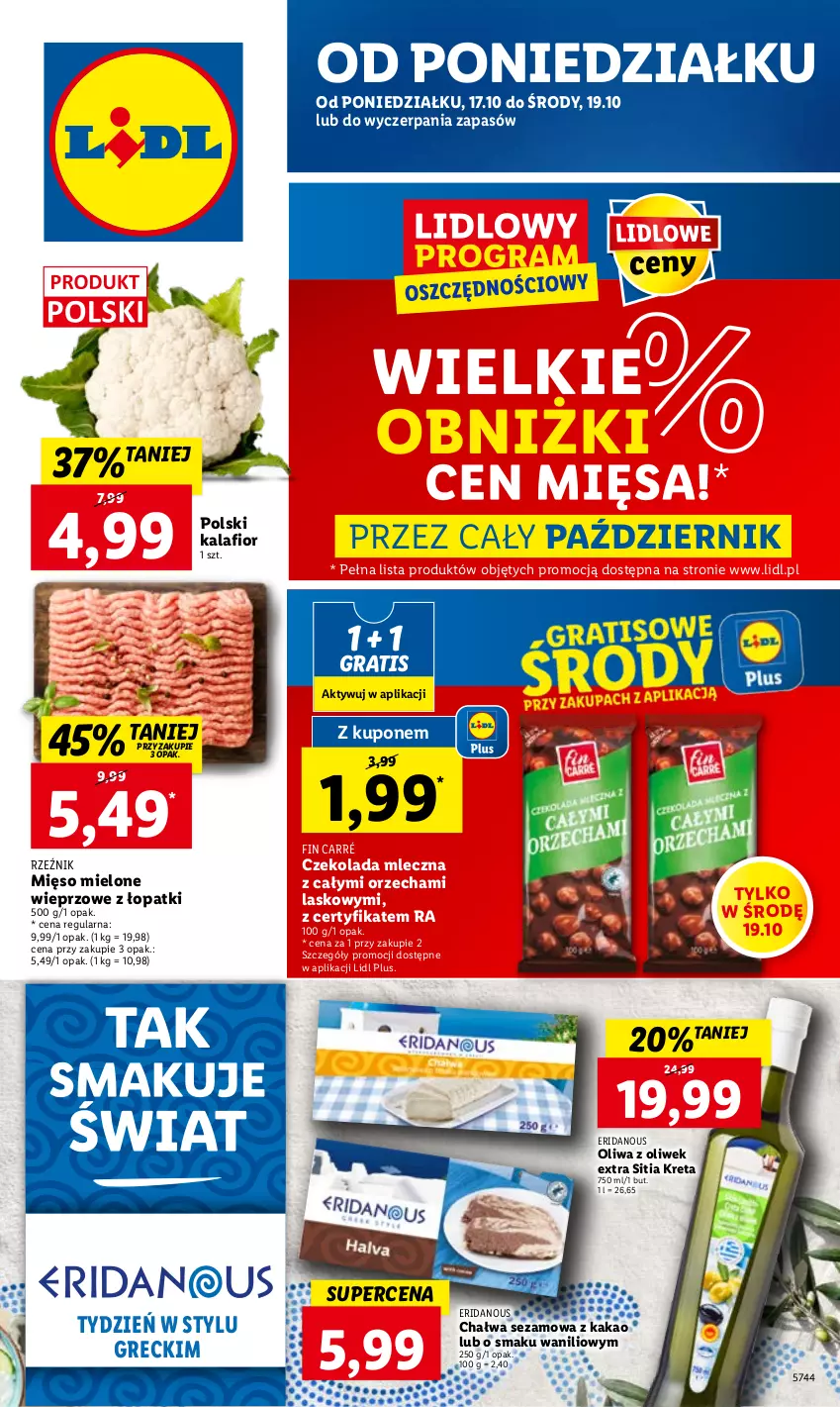 Gazetka promocyjna Lidl - GAZETKA - ważna 17.10 do 19.10.2022 - strona 1 - produkty: Chałwa, Czekolada, Czekolada mleczna, Gra, Kakao, Kalafior, Kret, Mięso, Mięso mielone, Oliwa z oliwek, Sezam