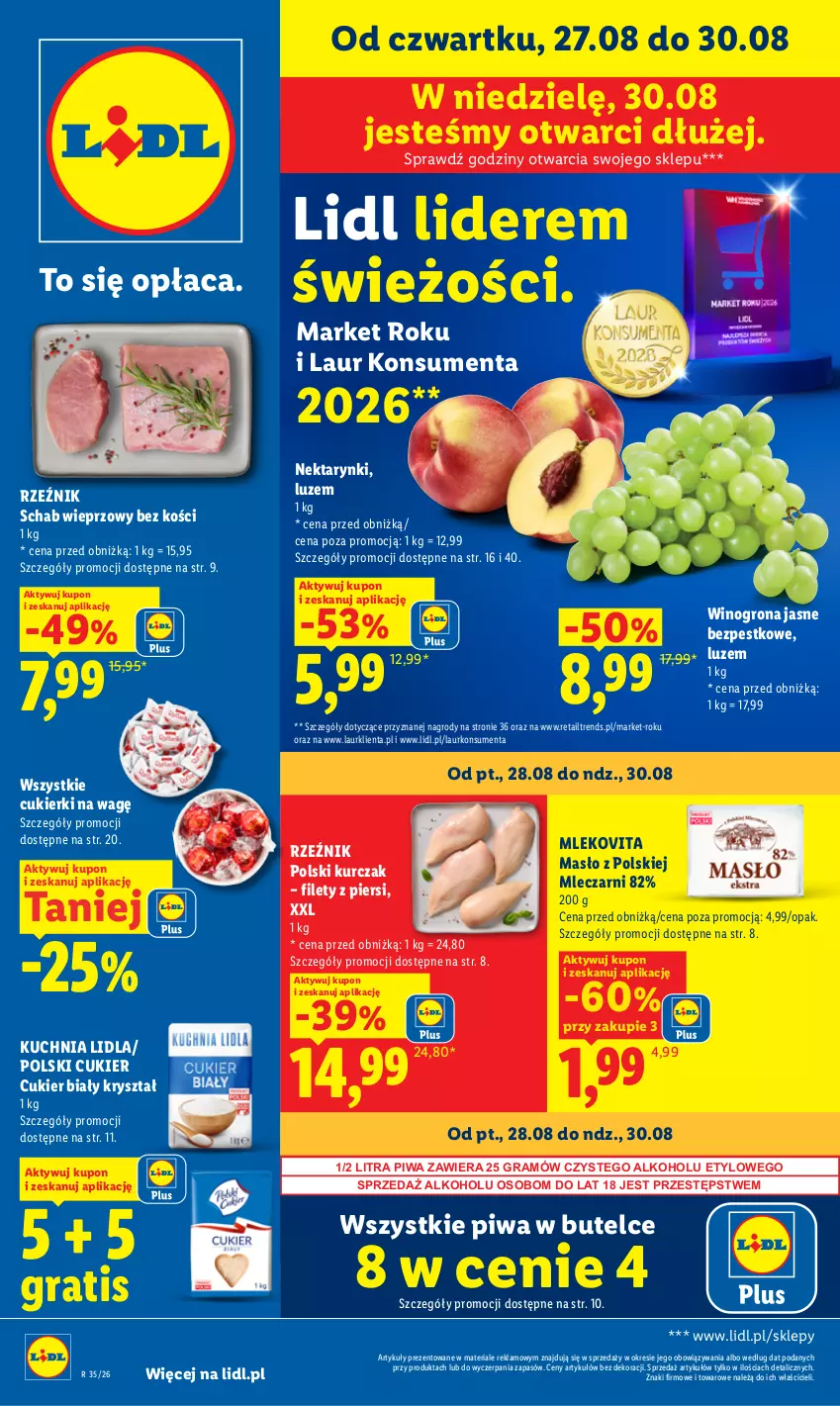 Gazetka promocyjna Lidl - Gazetka ważna od 27.08 do 30.08 - ważna 27.08 do 30.08.2026 - strona 1 - produkty: Cukier, Cukierki, Gra, Kuchnia, Kurczak, Laur, Masło, Mleko, Mlekovita, Nektar, Piwa, Schab wieprzowy, Wino, Winogrona