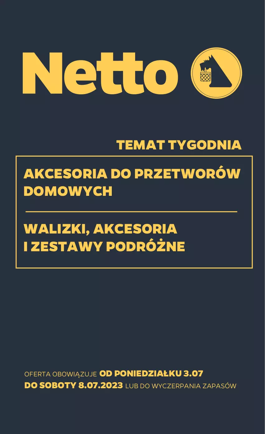 Gazetka promocyjna Netto - Akcesoria i dodatki - ważna 03.07 do 08.07.2023 - strona 1