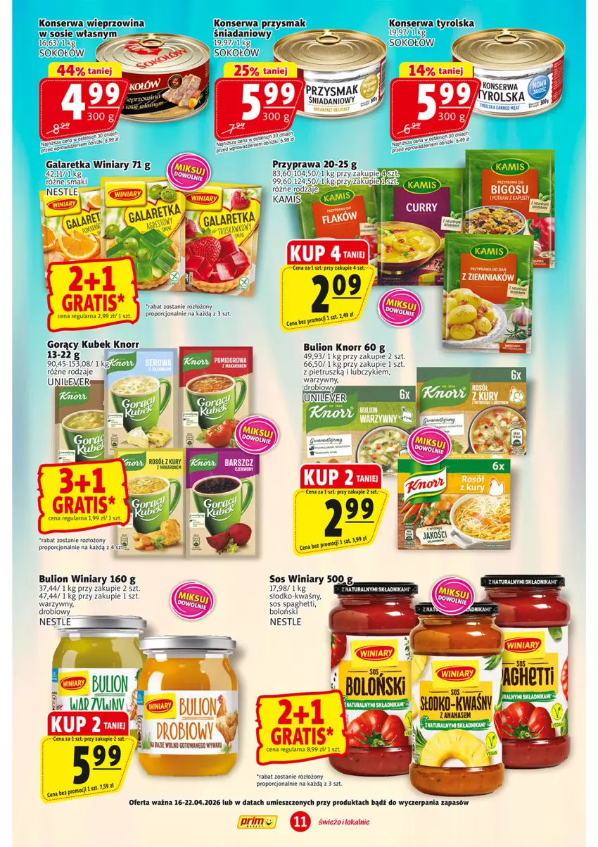 Gazetka promocyjna Prim Market - ważna 16.04 do 22.04.2026 - strona 11 - produkty: Bulion, Danio, Knorr, Kubek, Lion, Makaron, Por, Rosół, Sok, Sokołów, Sos, Spaghetti, Winiary