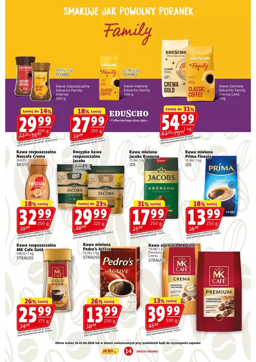 Gazetka promocyjna Prim Market - ważna 16.04 do 22.04.2026 - strona 14 - produkty: Fa, Jacobs, Kawa, Kawa mielona, Kawa rozpuszczalna, Kawa ziarnista, Prima, Tchibo