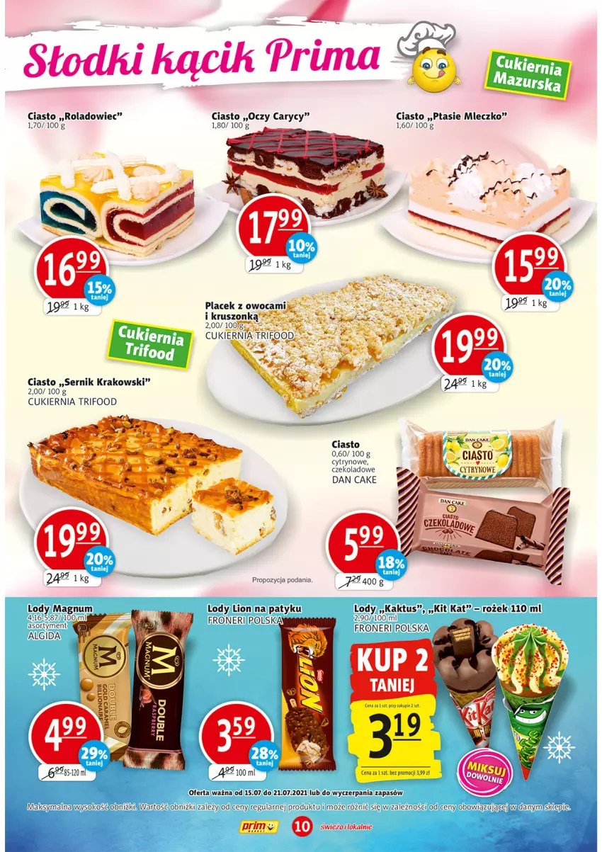 Gazetka promocyjna Prim Market - Gazetka - ważna 15.07 do 21.07.2021 - strona 10 - produkty: Algida, Cukier, Dan Cake, Kaktus, Kit Kat, LG, Lion, Lody, Mleczko, Pasek, Prima, Ptasie mleczko, Ser, Sok