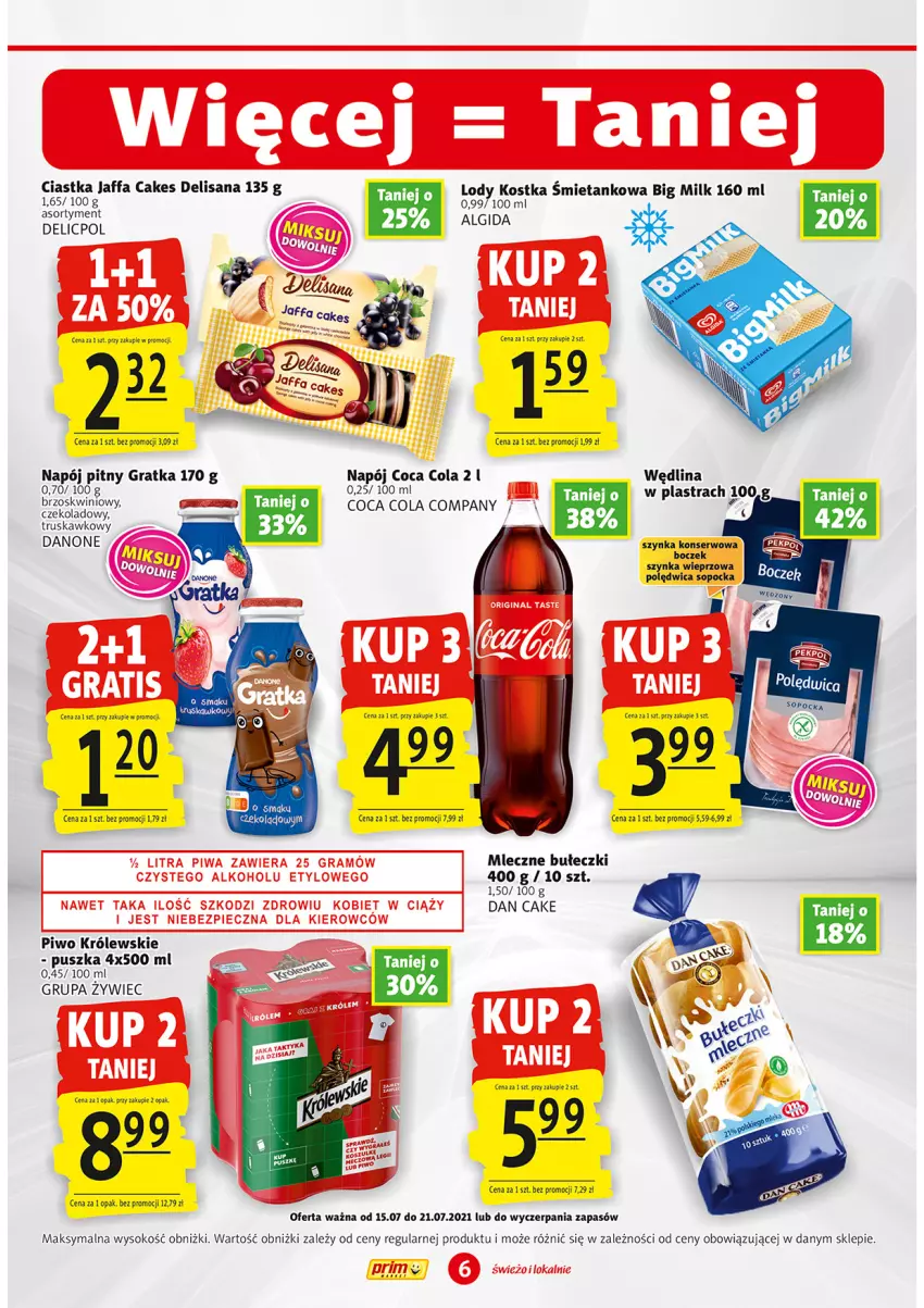 Gazetka promocyjna Prim Market - Gazetka - ważna 15.07 do 21.07.2021 - strona 6 - produkty: Algida, Big Milk, Boczek, Bułeczki, Ciastka, Dan Cake, Danone, Fa, Gra, Isana, Królewski, LG, Lody, Napój, Piwo, Polędwica, Ser, Sok, Szynka, Szynka konserwowa, Szynka wieprzowa, Wędlina