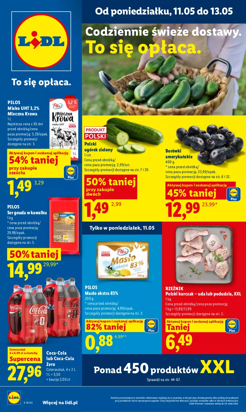 Gazetka promocyjna Lidl - Gazetka ważna od 11.05 do 13.05 - ważna 11.05 do 13.05.2026 - strona 1 - produkty: Coca-Cola, Gouda, Kawa, Kurczak, Masło, Mleko, Ogórek, Pilos, Ser
