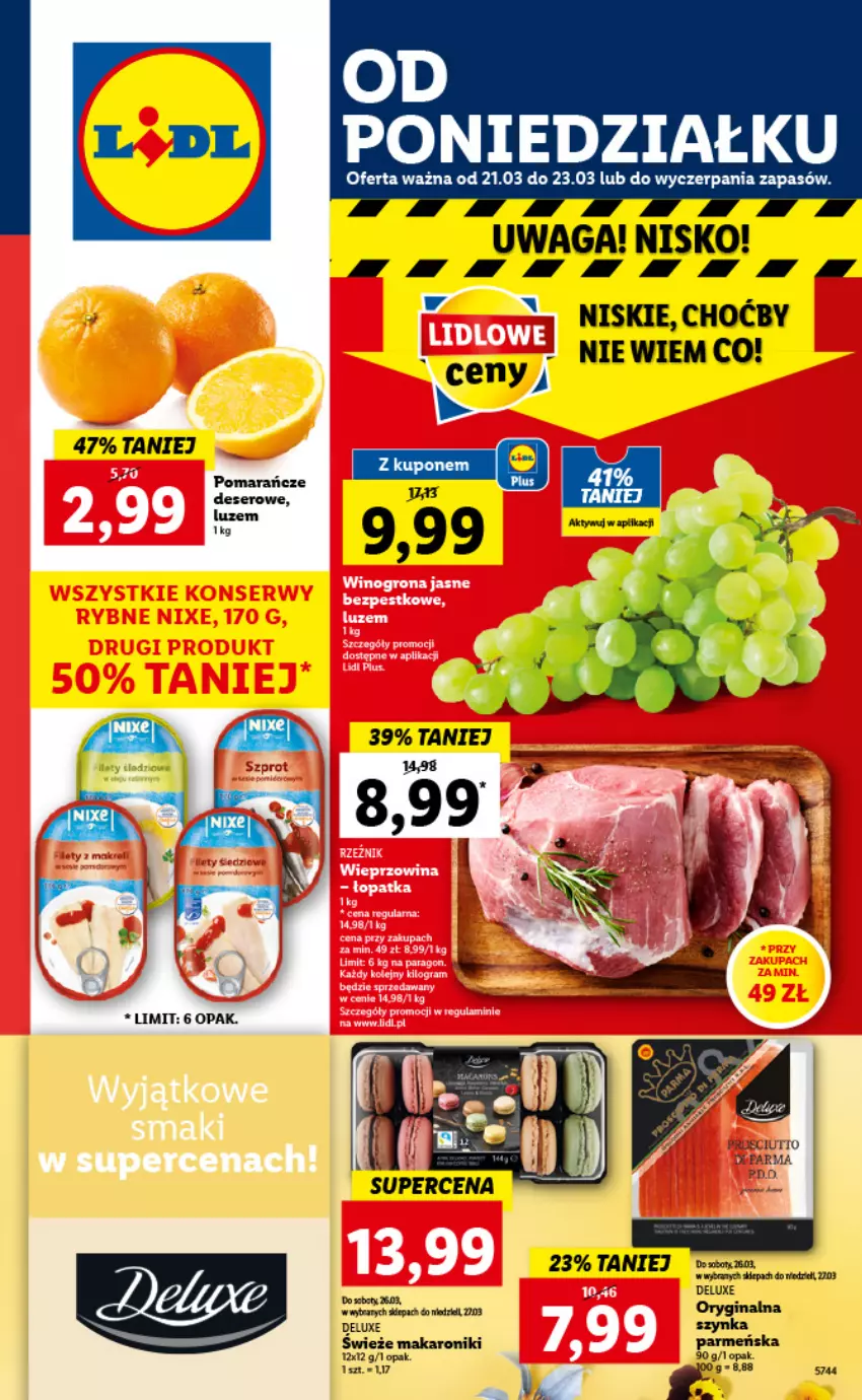 Gazetka promocyjna Lidl - GAZETKA - ważna 21.03 do 23.03.2022 - strona 1 - produkty: Deser, Makaron, Pomarańcze, Ser, Szynka, Waga