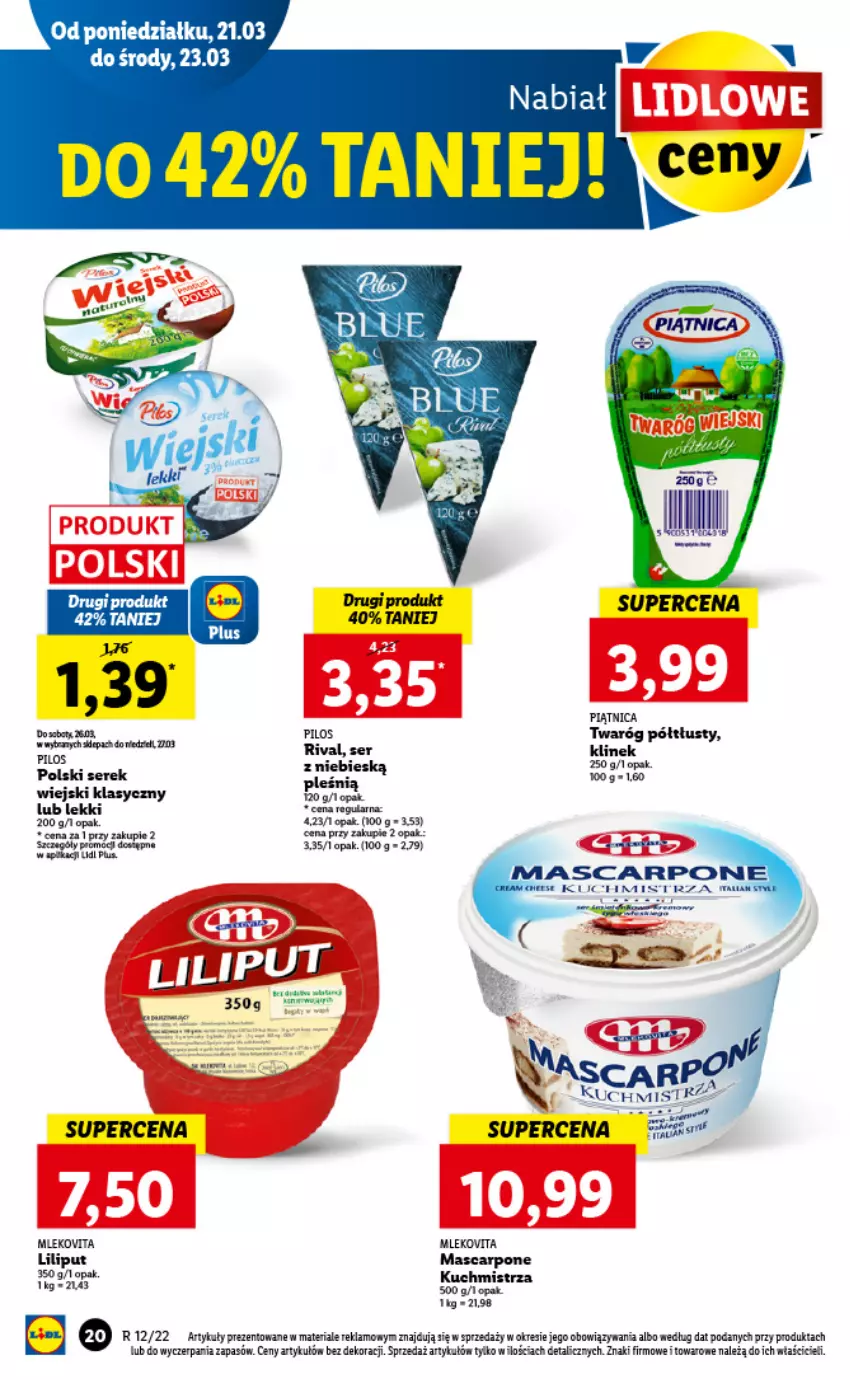 Gazetka promocyjna Lidl - GAZETKA - ważna 21.03 do 23.03.2022 - strona 20 - produkty: Mascarpone, Piątnica, Pilos, Ser, Twaróg, Twaróg półtłusty