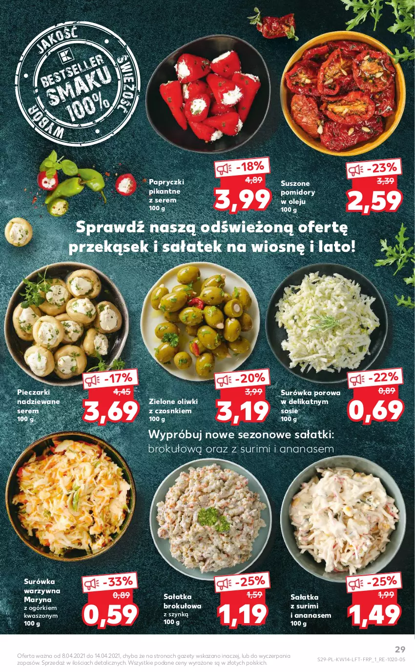 Gazetka promocyjna Kaufland - ważna 08.04 do 14.04.2021 - strona 29 - produkty: Ananas, Olej, Oliwki, Papryczki pikantne, Piec, Pomidory, Por, Sałat, Sałatka, Ser, Sos, Surimi, Surówka, Suszone pomidory