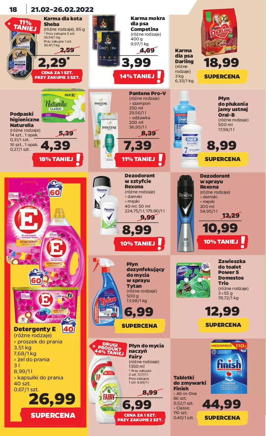 Gazetka promocyjna Netto - Gazetka spożywcza - ważna 21.02 do 26.02.2022 - strona 18 - produkty: Dezodorant, Domestos, Fa, Fairy, Finish, Kapsułki do prania, Naturell, Naturella, Odżywka, Pantene, Płyn do mycia, Płyn do płukania, Płyn do płukania jamy ustnej, Podpaski, Proszek do prania, Rexona, Sheba, Szampon, Tablet, Tabletki do zmywarki, Tytan, Zmywarki