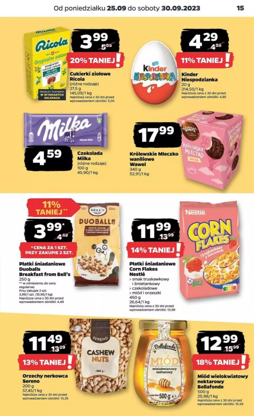 Gazetka promocyjna Netto - ważna 25.09 do 30.09.2023 - strona 7 - produkty: Bell, Bella, Corn flakes, Cukier, Cukierki, Danio, Fa, Kinder, Królewski, Królewskie Mleczko, Milka, Miód, Mleczko, Nektar, Orzeszki, Ser, Wawel