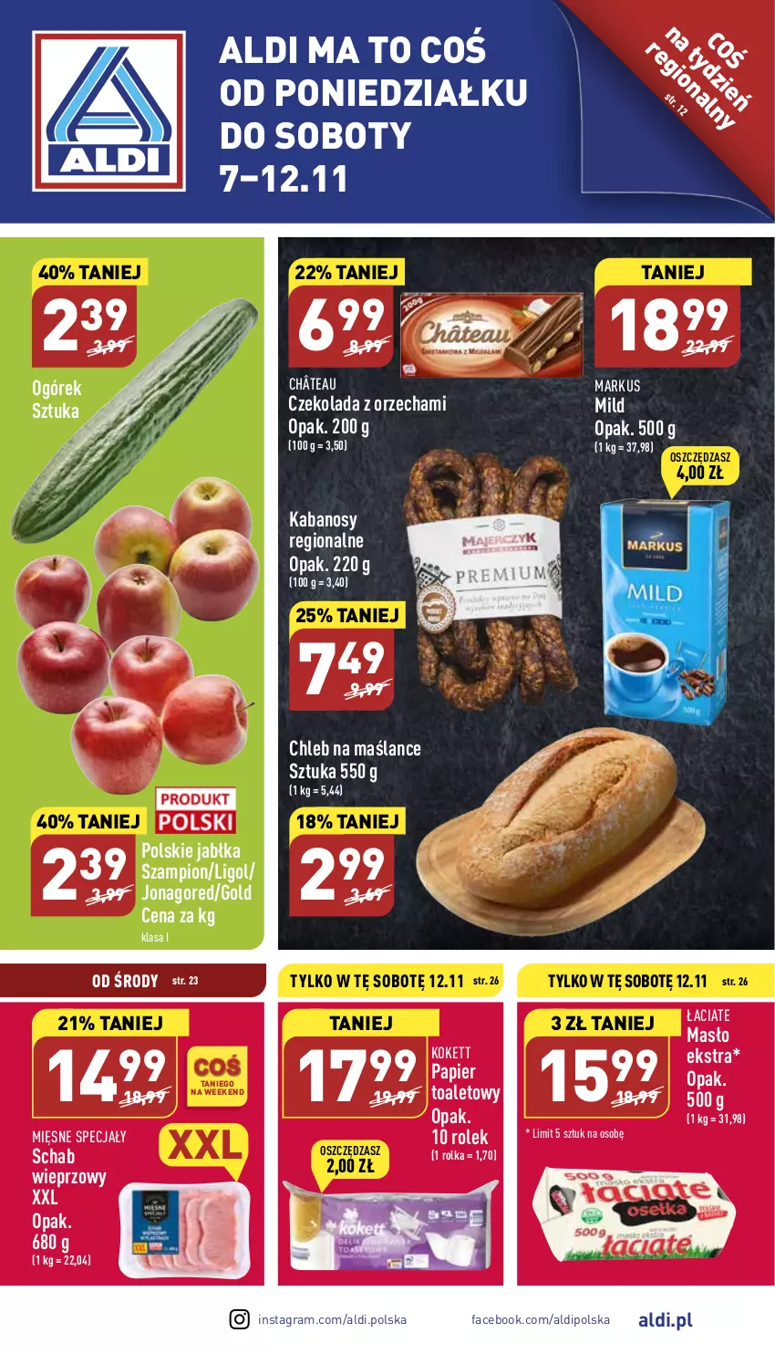 Gazetka promocyjna Aldi - Pełny katalog - ważna 07.11 do 12.11.2022 - strona 1 - produkty: Chleb, Czekolada, Fa, Gra, Jabłka, Kabanos, Ligol, Masło, Mięsne specjały, Ogórek, Papier, Schab wieprzowy, Szampion