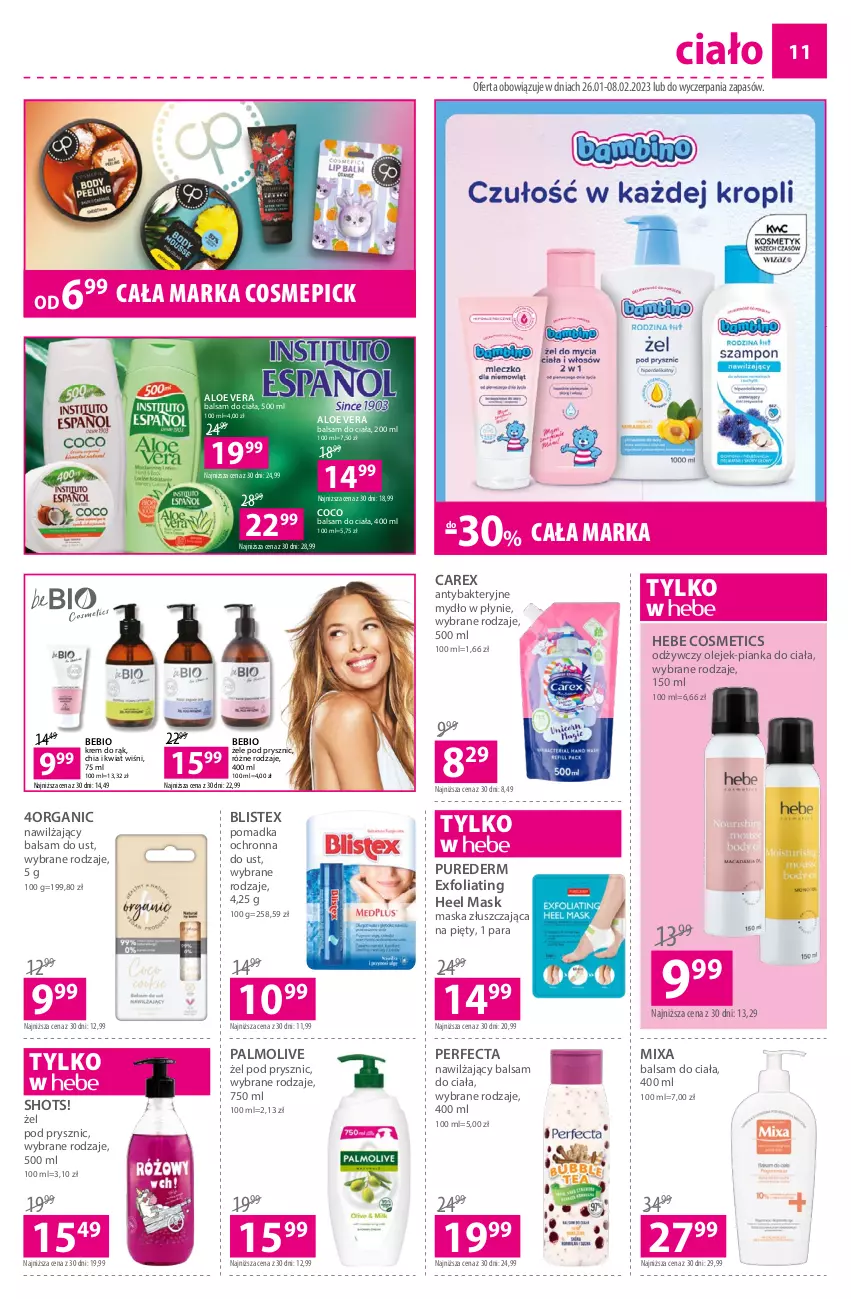 Gazetka promocyjna Hebe - Gazetka - ważna 26.01 do 08.02.2023 - strona 11 - produkty: Aloe vera, Antybakteryjne mydło, Balsam do ciała, Balsam do ust, Chia, Hebe Cosmetics, Krem do rąk, Maska, Mixa, Mydło, Mydło w płynie, Nawilżający balsam, Olej, Palmolive, Perfecta, Pur