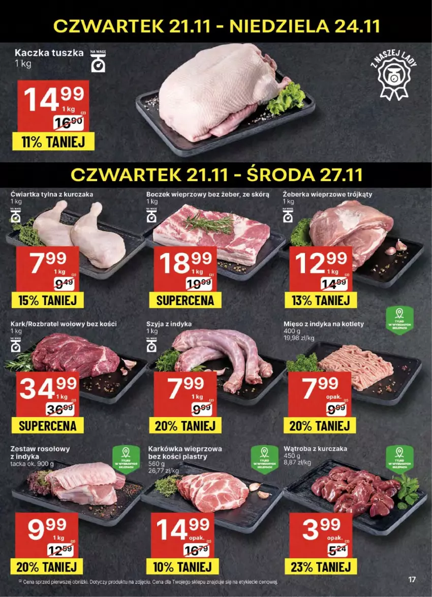 Gazetka promocyjna Delikatesy Centrum - NOWA GAZETKA Delikatesy Centrum od 21 listopada! 21-27.11.2024 - ważna 21.11 do 27.11.2024 - strona 17 - produkty: Boczek, Boczek wieprzowy, Kaczka, Karkówka wieprzowa, Kotlet, Kurczak, LG, Mięso, Mięso z indyka, Rozbratel wołowy, Tusz