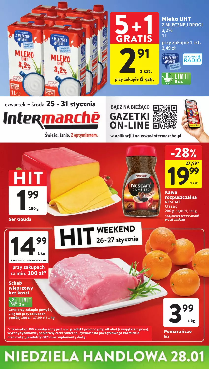 Gazetka promocyjna Intermarche - Gazetka Intermarche - ważna 25.01 do 31.01.2024 - strona 1 - produkty: Gouda, Gra, Karmi, Kawa, Kawa rozpuszczalna, Mleko, Nescafé, Papier, Piwa, Pomarańcze, Schab wieprzowy, Ser, Tran