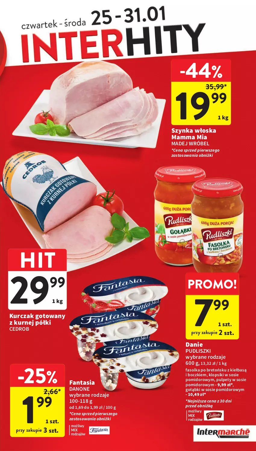 Gazetka promocyjna Intermarche - Gazetka Intermarche - ważna 25.01 do 31.01.2024 - strona 3 - produkty: Danone, Fa, Fanta, Klopsiki, Kurczak, Kurczak gotowany, Madej Wróbel, Pudliszki, Pulpety, Sos, Szynka