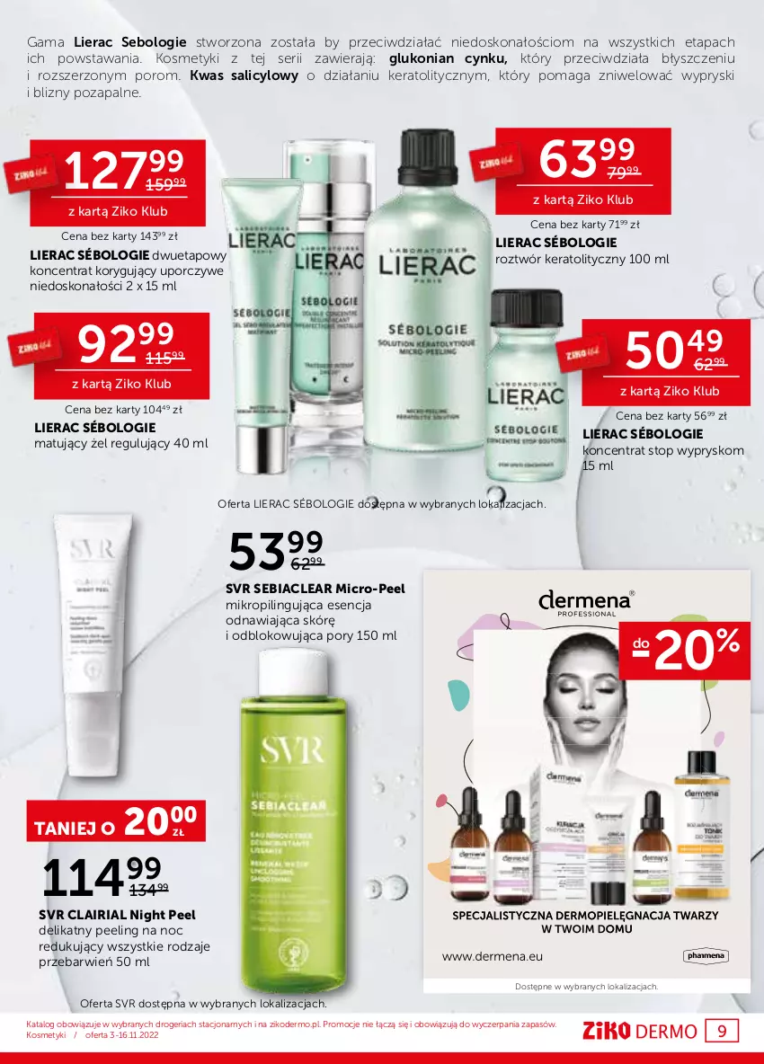 Gazetka promocyjna Ziko - Gazetka Ziko Dermo - ważna 03.11 do 16.11.2022 - strona 9 - produkty: Cynk, Lierac, Peeling, Por, Ser, SVR, Top