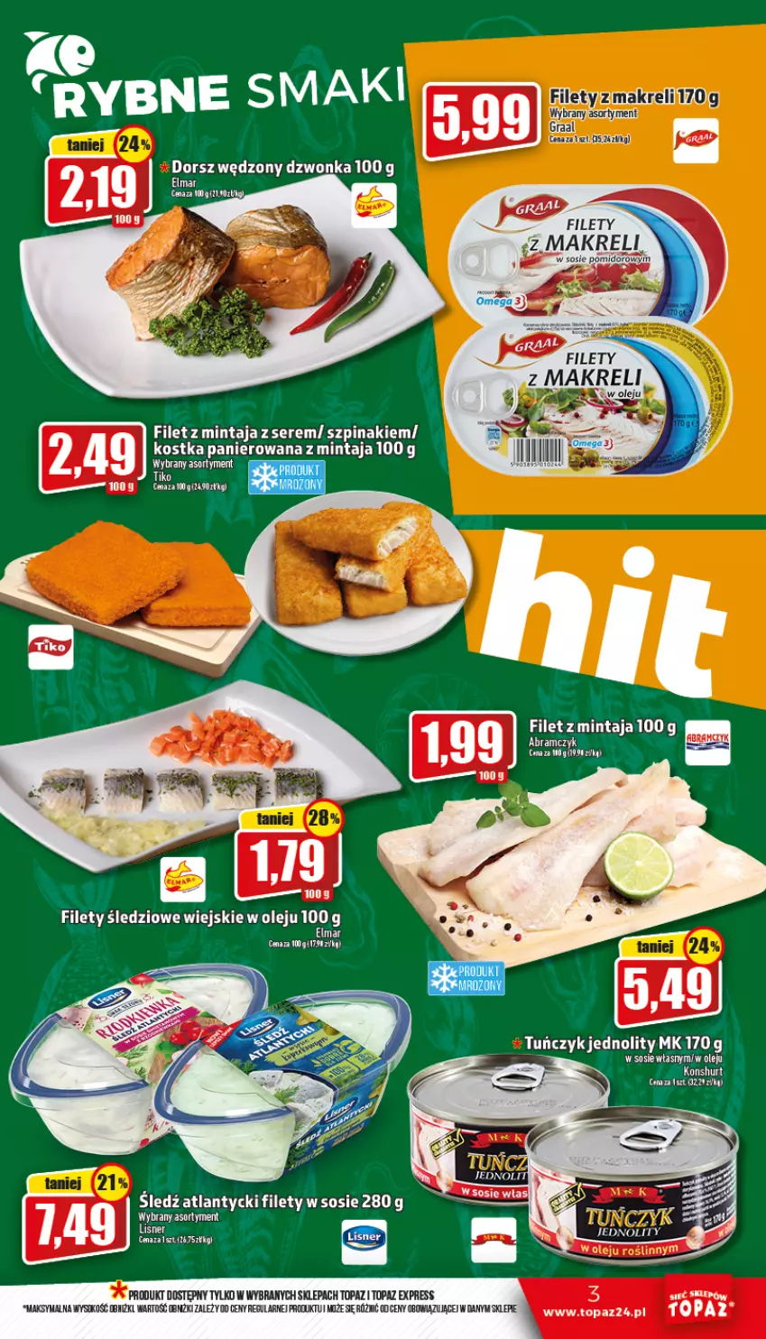 Gazetka promocyjna Topaz - Gazetka - ważna 20.10 do 26.10.2022 - strona 3 - produkty: Filet z mintaja, Mintaj, Olej, Ser, Sos, Szpinak, Top, Tuńczyk