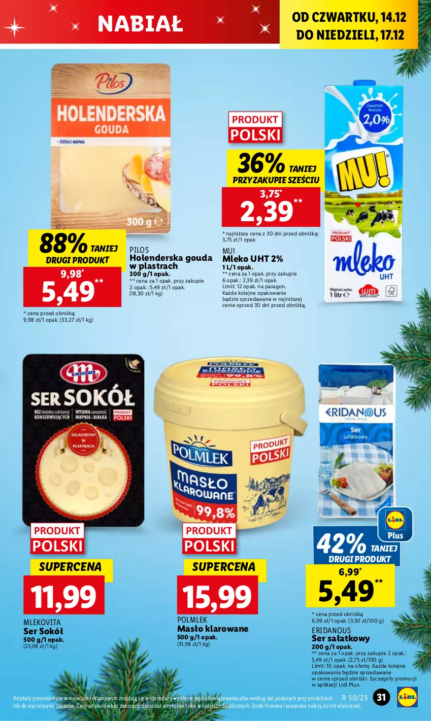 Gazetka promocyjna Lidl - GAZETKA - ważna 14.12 do 17.12.2023 - strona 33 - produkty: Gouda, Masło, Masło klarowane, Mleko, Mlekovita, Olej, Pilos, POLMLEK, Sałat, Ser, Sok, Sokół