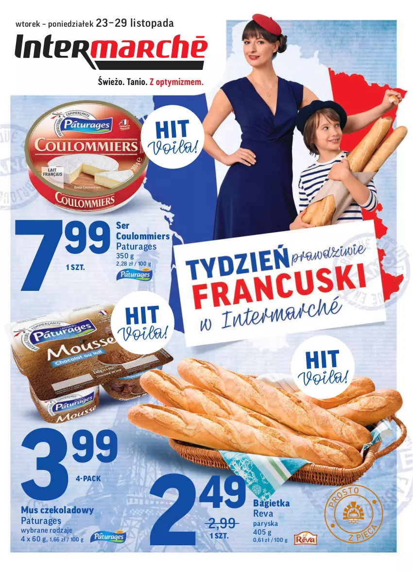 Gazetka promocyjna Intermarche - Gazetka promocyjna - ważna 23.11 do 29.11.2021 - strona 1 - produkty: Bagietka, Mus, Ser, Top