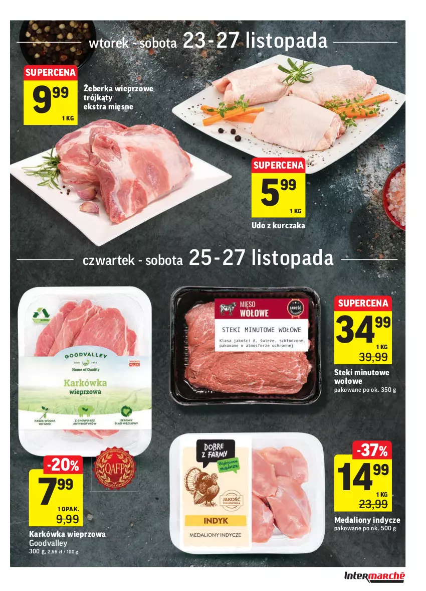 Gazetka promocyjna Intermarche - Gazetka promocyjna - ważna 23.11 do 29.11.2021 - strona 15 - produkty: Karkówka wieprzowa, Kurczak, Lion, Medaliony indycze, Stek, Top, Udo z kurczaka