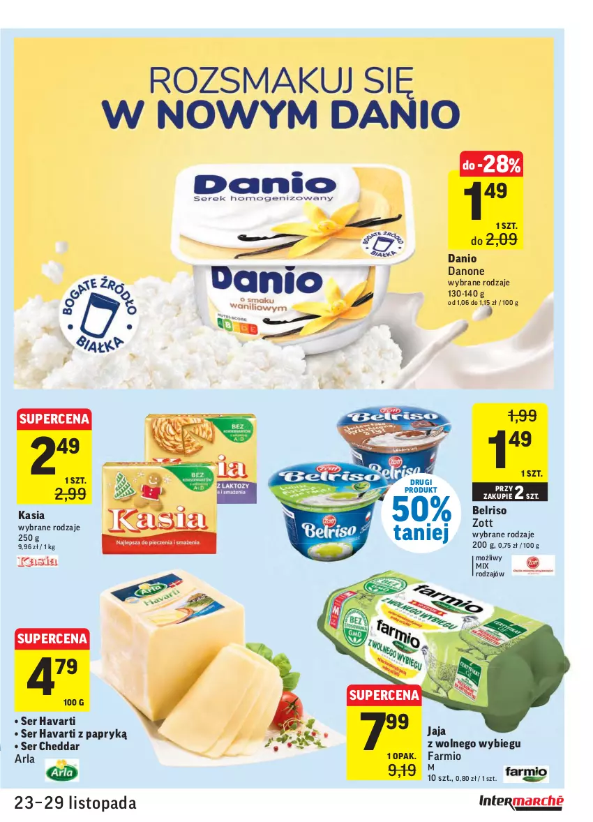 Gazetka promocyjna Intermarche - Gazetka promocyjna - ważna 23.11 do 29.11.2021 - strona 19 - produkty: Belriso, Cheddar, Danio, Danone, Fa, Havarti, Jaja, Jaja z wolnego wybiegu, Kasia, Ser, Top, Zott