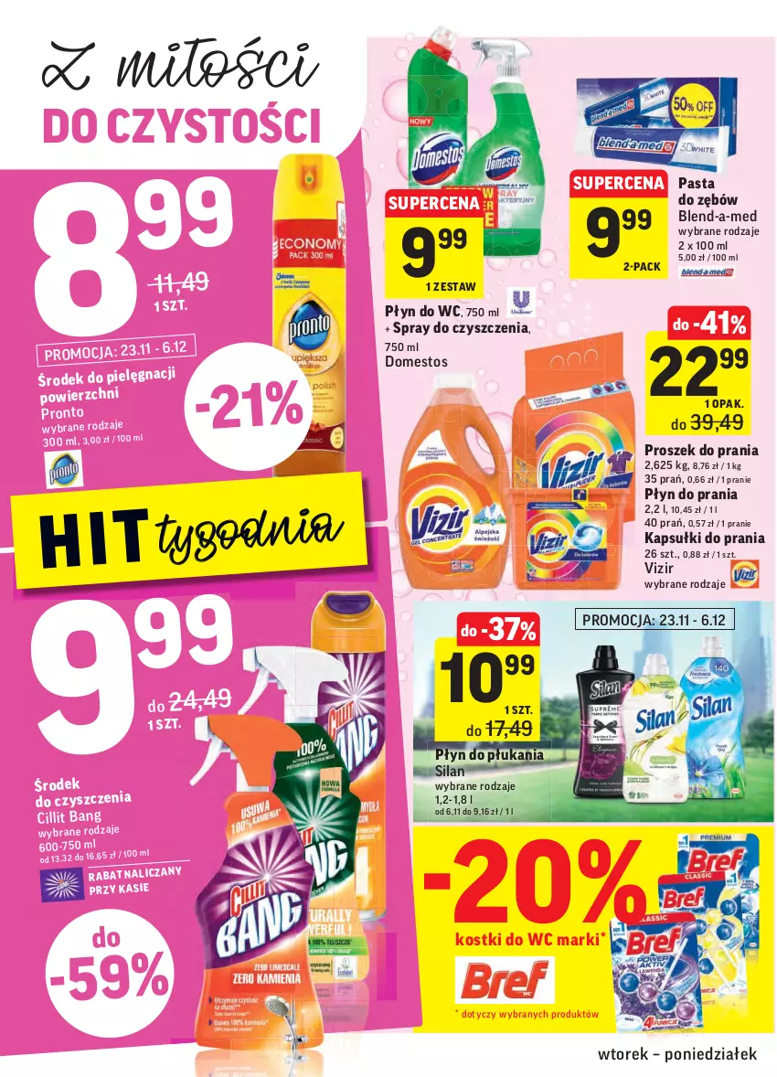 Gazetka promocyjna Intermarche - Gazetka promocyjna - ważna 23.11 do 29.11.2021 - strona 32 - produkty: Blend-a-Med, Cillit Bang, Domestos, Kapsułki do prania, Płyn do płukania, Płyn do prania, Płyn do wc, Pronto, Proszek do prania, Silan, Spray do czyszczenia, Vizir