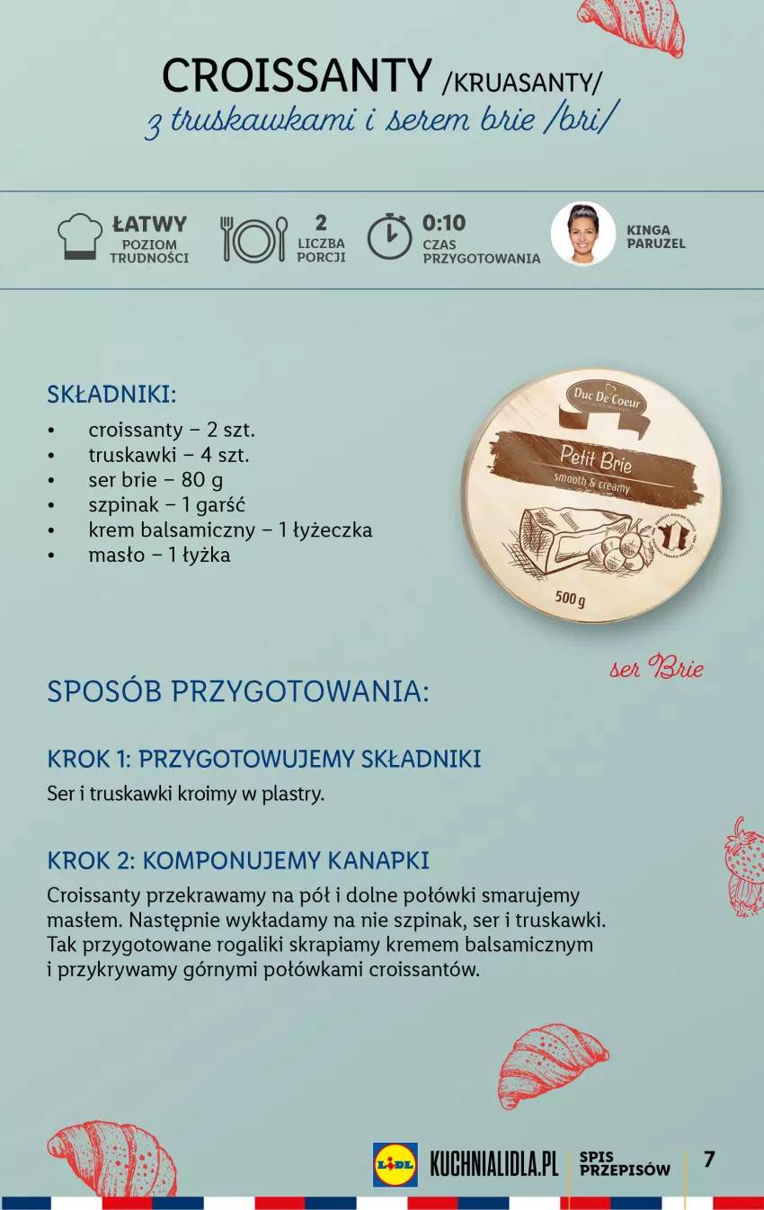 Gazetka promocyjna Lidl - KATALOG FRANCJA - ważna 24.07 do 29.07.2023 - strona 7 - produkty: Brie, Croissant, Masło, Por, Rogal, Ser, Szpinak, Truskawki