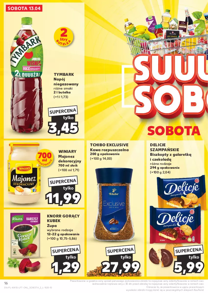 Gazetka promocyjna Kaufland - Gazetka tygodnia - ważna 11.04 do 17.04.2024 - strona 16 - produkty: Biszkopty, Delicje, Gala, Kawa, Kawa rozpuszczalna, Knorr, Kubek, Majonez, Napój, Napój niegazowany, Rama, Sok, Tchibo, Tymbark, Winiary, Zupa