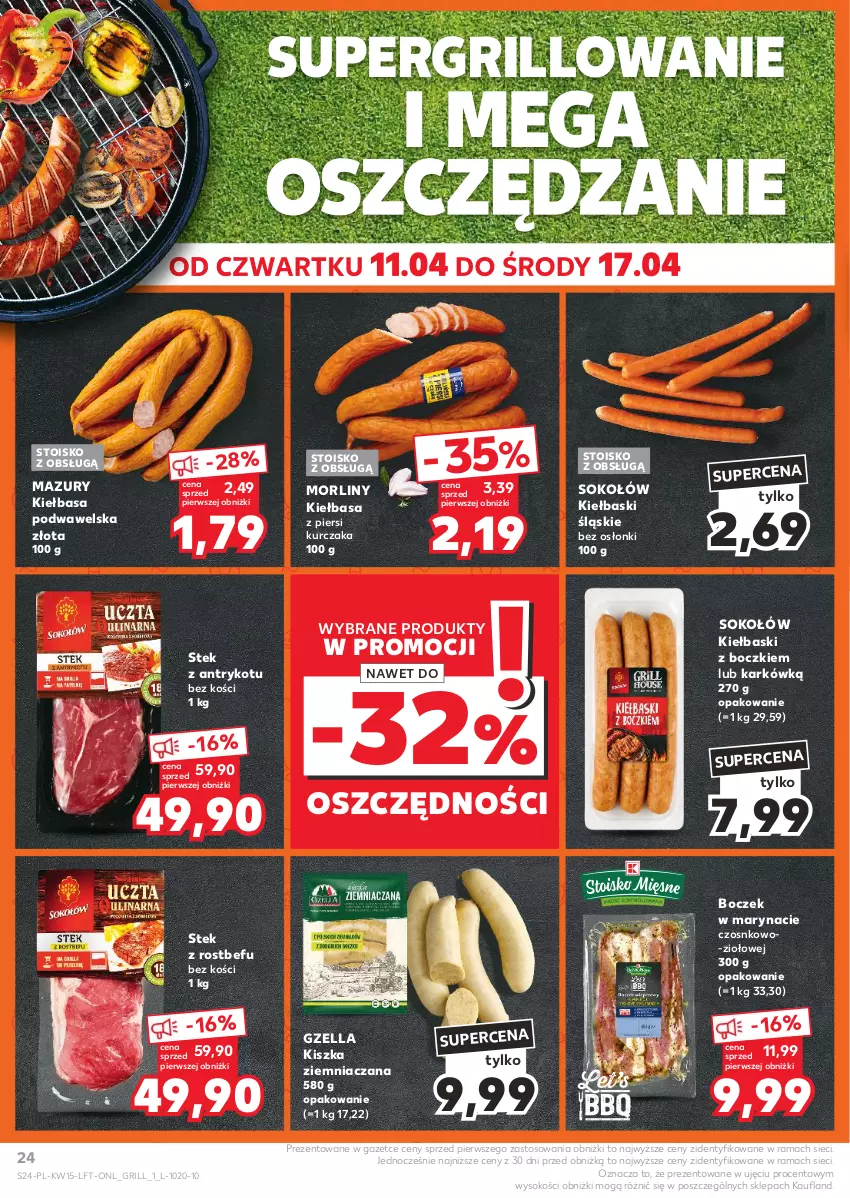 Gazetka promocyjna Kaufland - Gazetka tygodnia - ważna 11.04 do 17.04.2024 - strona 24 - produkty: Boczek, Grill, Kiełbasa, Kiełbasa podwawelska, Kiełbasa z piersi kurczaka, Kiełbaski śląskie, Kurczak, Morliny, Rama, Rostbef, Sok, Sokołów, Stek, Wawel