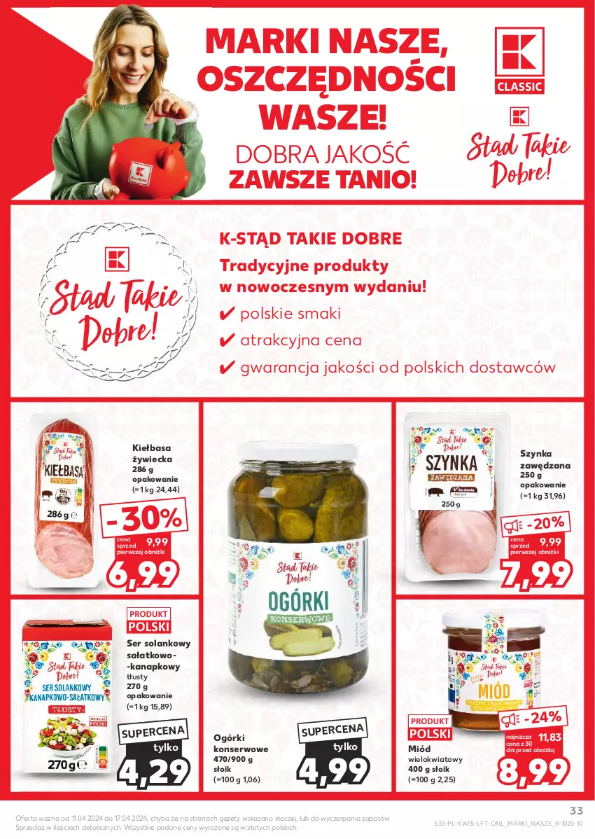 Gazetka promocyjna Kaufland - Gazetka tygodnia - ważna 11.04 do 17.04.2024 - strona 33 - produkty: Kiełbasa, Miód, Ogórki konserwowe, Sałat, Ser, Solan, Szynka