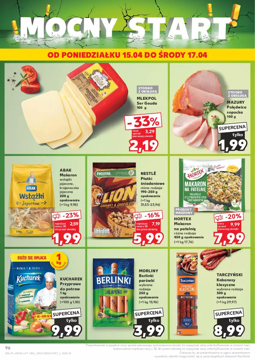 Gazetka promocyjna Kaufland - Gazetka tygodnia - ważna 11.04 do 17.04.2024 - strona 96 - produkty: Berlinki, Danio, Gouda, Hortex, Kabanos, Kucharek, Makaron, Morliny, Nestlé, Parówki, Polędwica, Przyprawa do potraw, Rama, Ser, Sok, Tarczyński